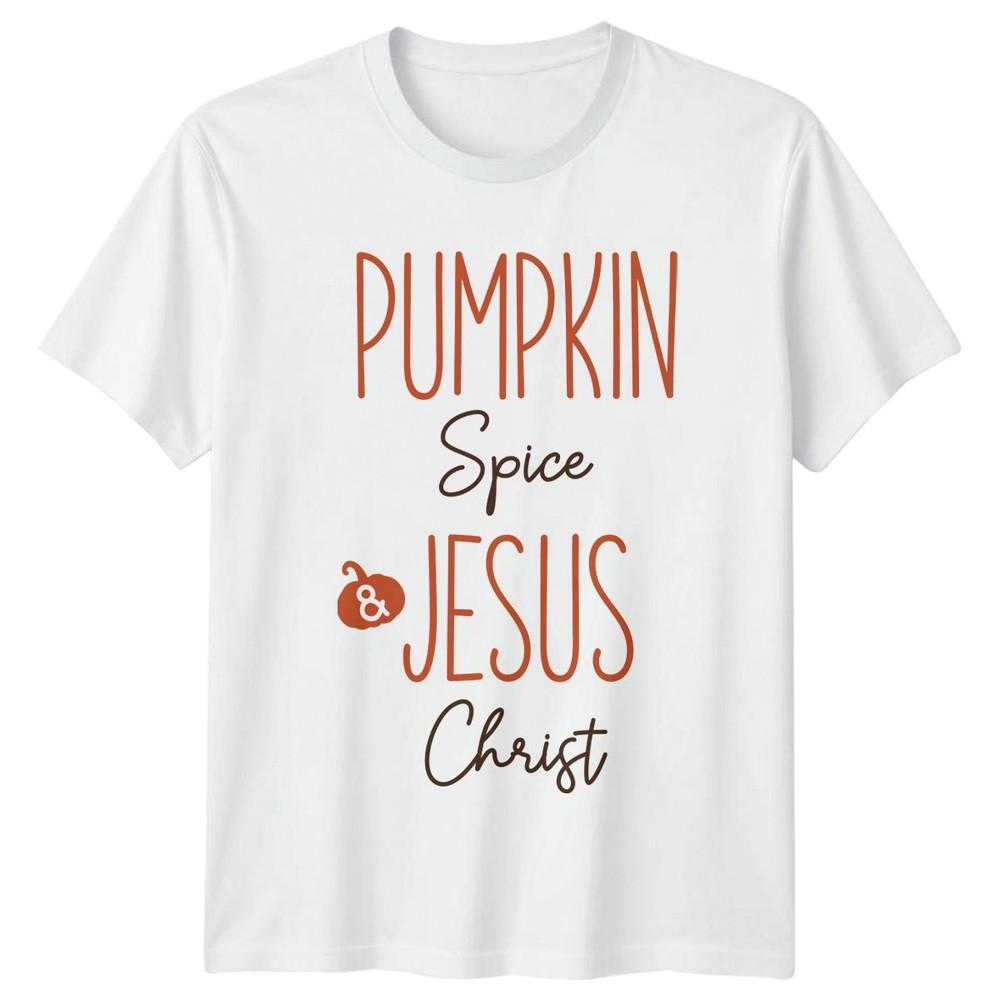 Pumpkin Spice Jesus Christ Autumn Christian Faith Unisexs Unisexs Graphic Tee S