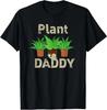 Plant Daddy Funny Gardening TShirt_ Plant Dad T-Shirt
