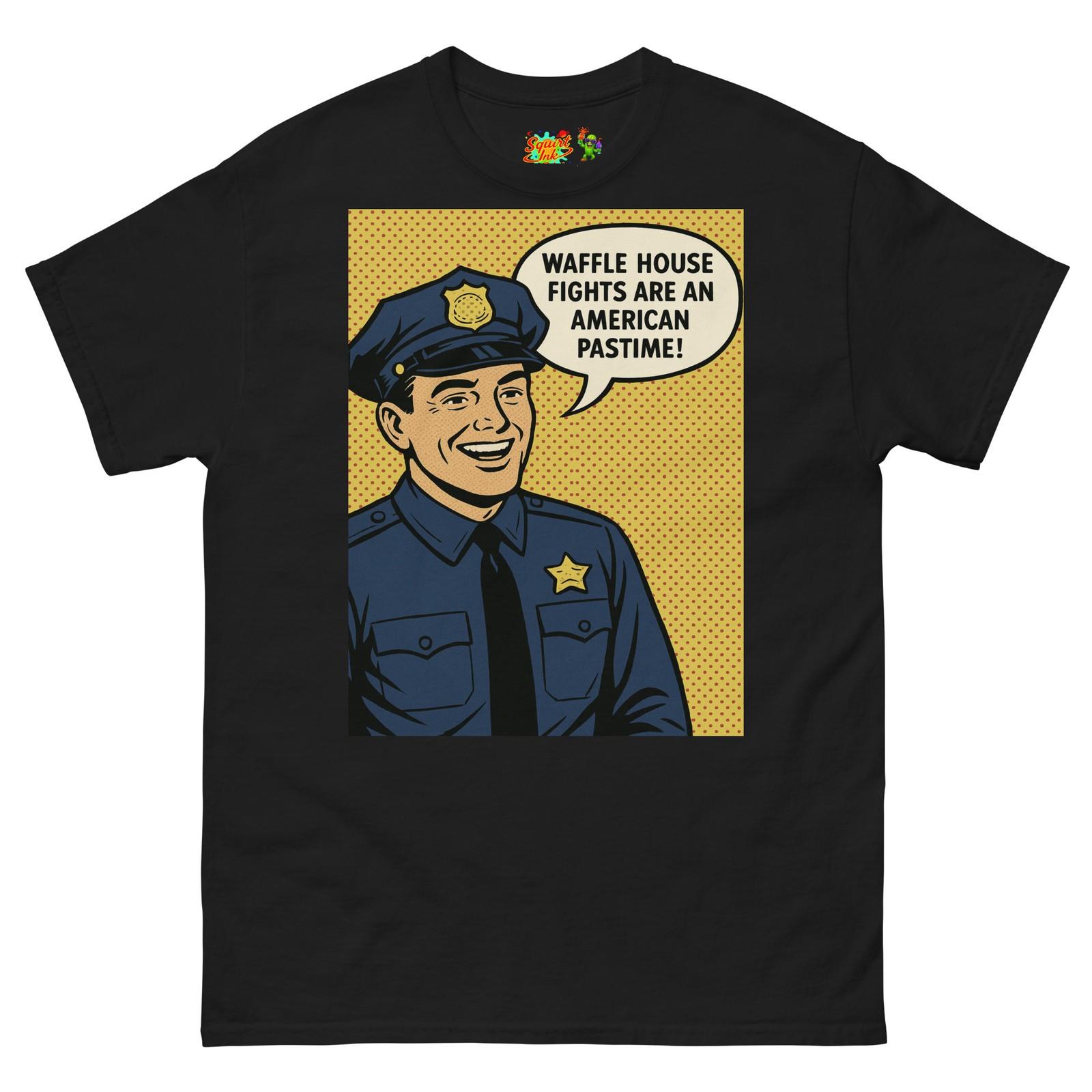 Funny Cop 2am Order And Back Up Waffle House Police Officer Pop Art T Shirt Mens Womens Tees Top L