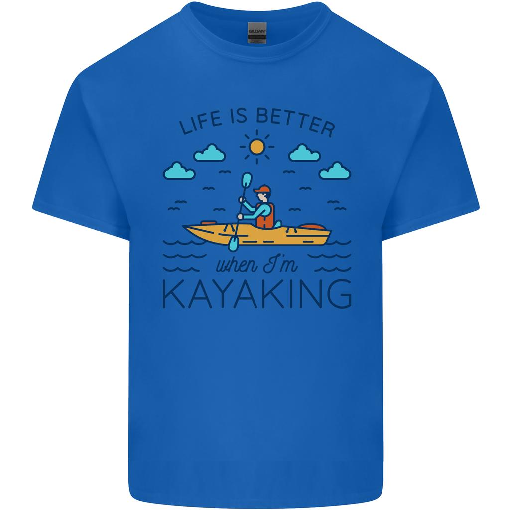 Life Is Better When Im Kayaking Funny Kayak Unisexs Light Cotton TShirt