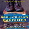 The Book Womans Daughter by Kim Michele Richardson Paperback Book 9781728242590