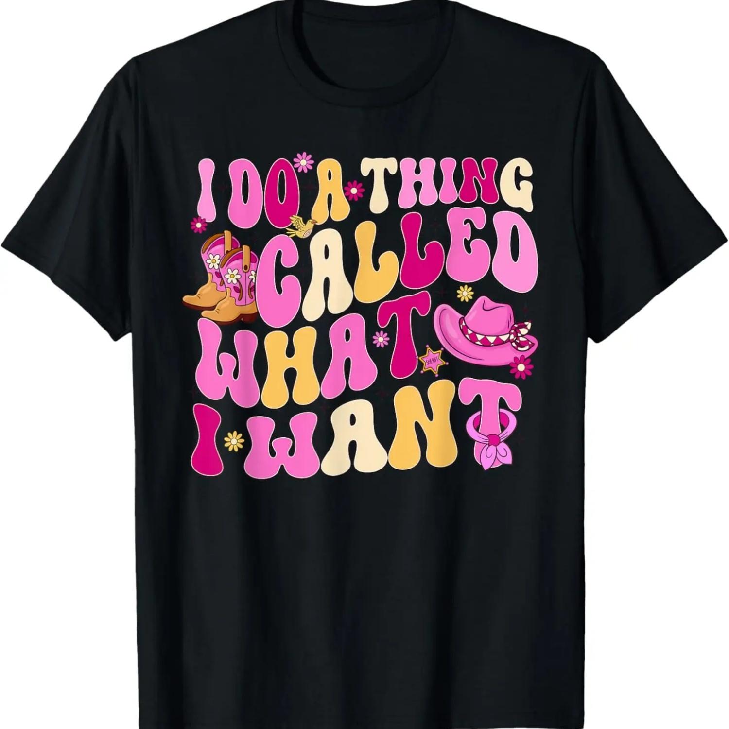 I Do A Thing Called What I Want T-Shirt S чёрный