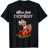 Funny Santa Beer For Everybody Christmas Graphic T-Shirt Casual Men Women Tee