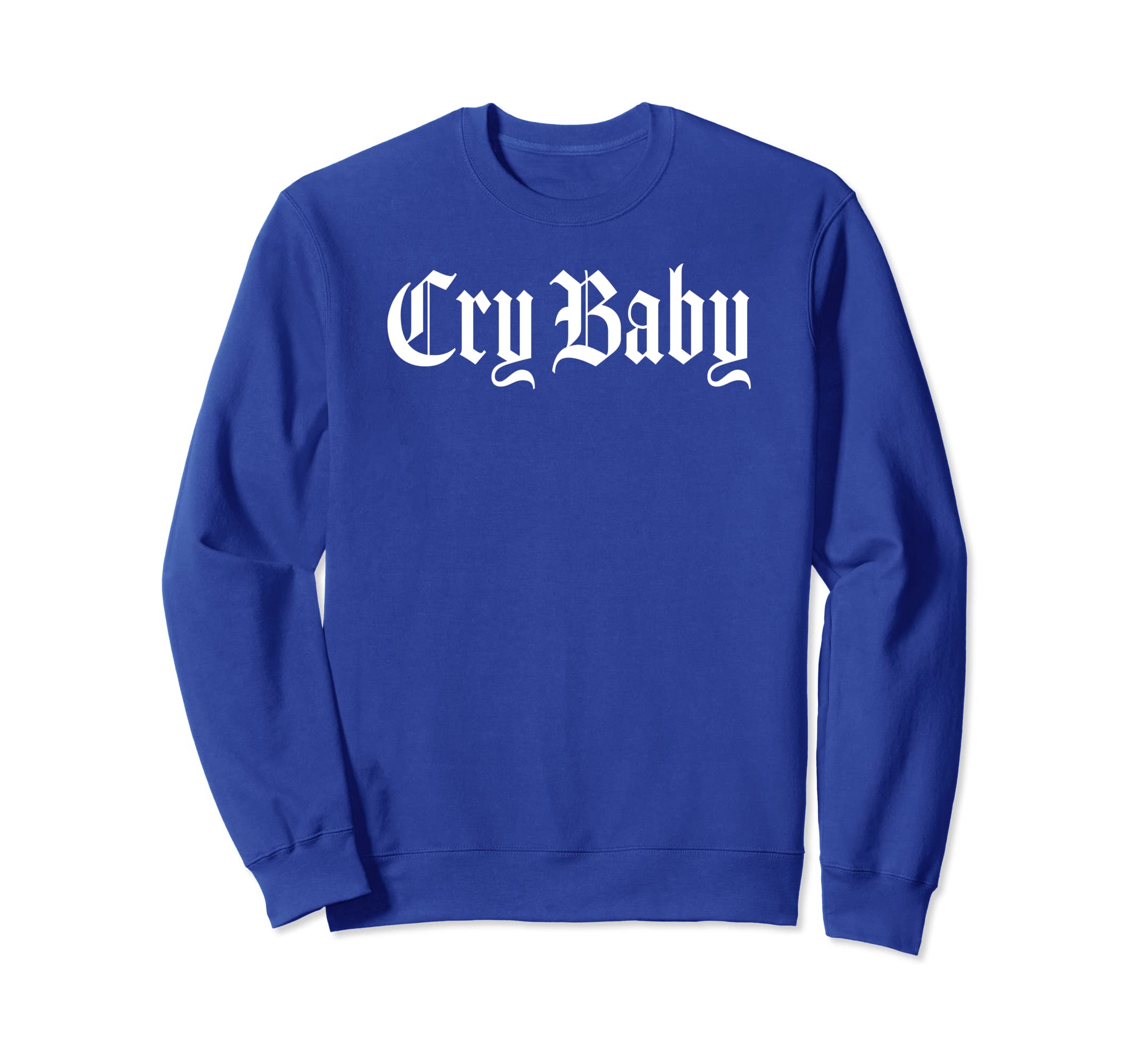 

CRY BABY Old English Design Sweatshirt