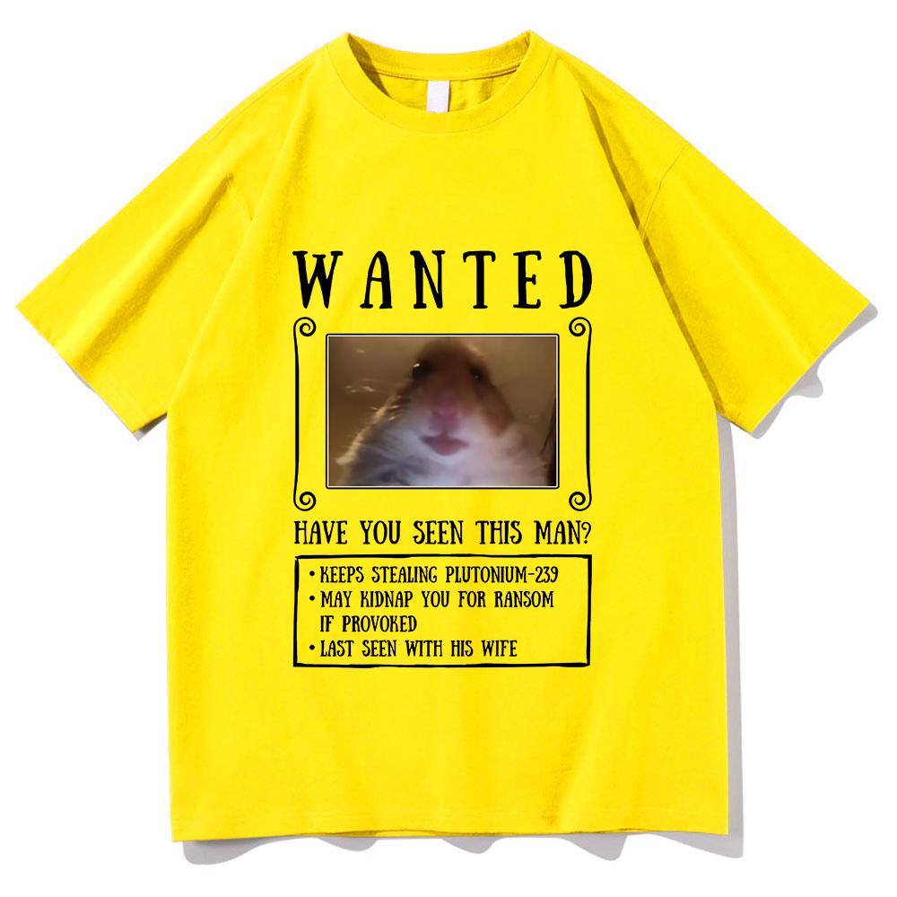 Wanted Have You Seen This Man T Shirt Hamster Meme Funny Men/women Clothing Harajuku Clothes Summer Cotton Graphic T Shirts Tops