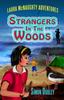 The Laura McNaughty : Strangers In The Woods : 2 Book