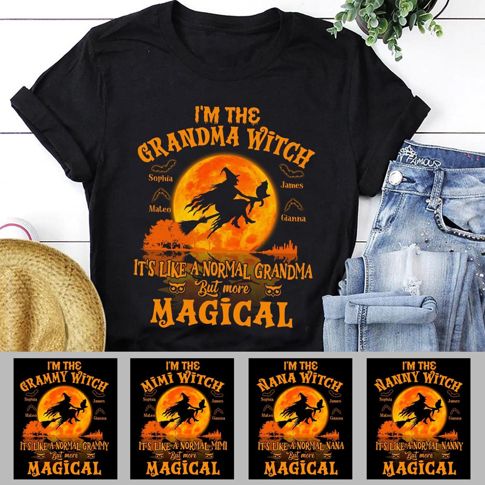 Halloween I m The Grandma Witch Like A Normal Grandma Custom T-Shirt Gift XL
