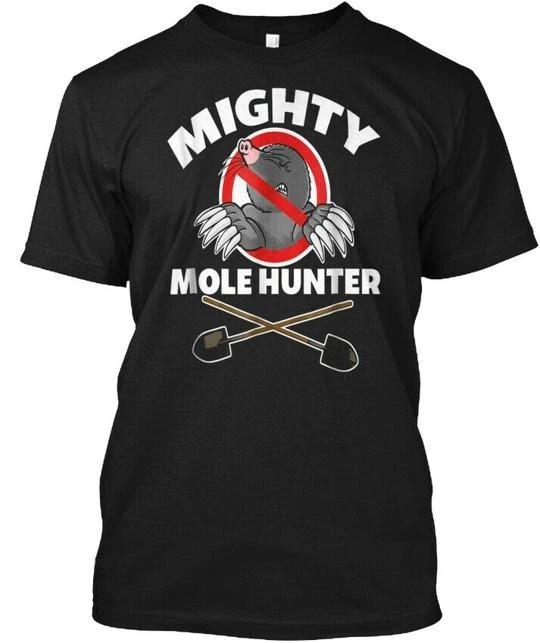 

Mighty Mole Hunter T-Shirt Made in the USA Size S to 5XL M