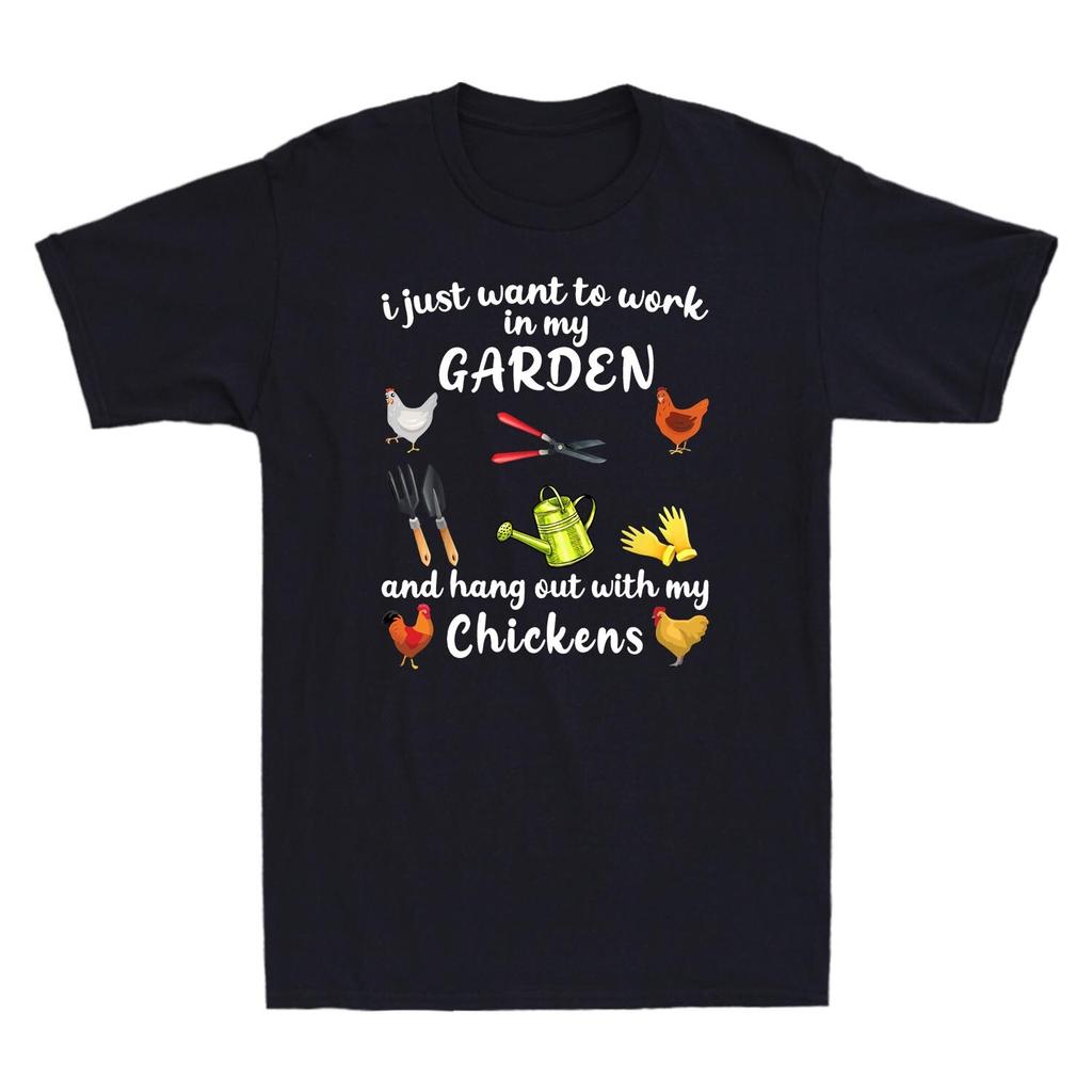 I Just Want To Work In My Garden And Hang Out With Chickens Unisex's T-Shirt Tee