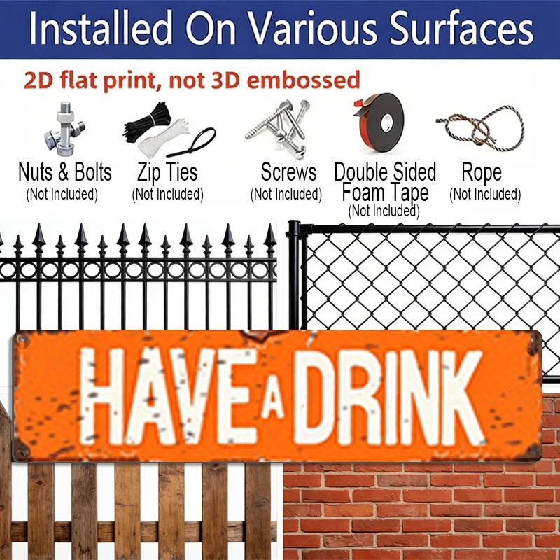 15.7×3.94inch Metal Sign "Rustic 'HAVE A DRINK' Aluminum Decorative Sign - Vintage Style for Bar, Patio, or Man Cave Decor" Wall Art Aluminum