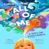 All of Me by Collins Kids Hardback Book 9780008726744