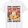 Más Espaguetis Menos Upsetti Camiseta Divertida de Gato Comiendo Espaguetis Camiseta Unisex