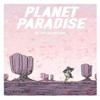 Planet Paradise by Jesse Lonergan Paperback Book 9781534316980