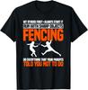 Fencing Foil Epee Sabre Combat Sport Fence Sword Fencer T-Shirt Funny Shirt Vintage T Shirt  Mens Clothing Camisas Streetwear