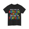 Autism Awareness Shirt, Society Says I'm Autistic Autism Awareness Month T Shirt