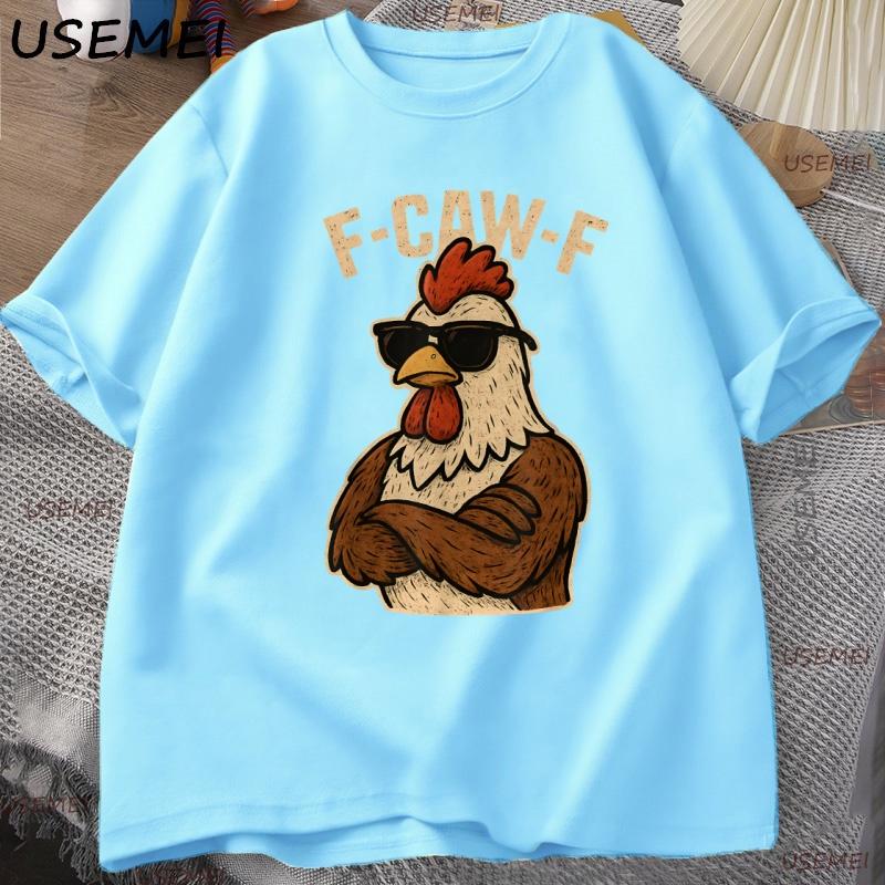 F Caw F Rooster T Shirt Funny Bird Fcawf Chicken Graphic T Shirts Fawk Off TShirt FCawF Rooster Women Unisex Tshirt Streetwear