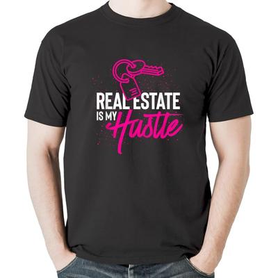 Real Estate Is My Hustle Investor Funny Real Estate Agent T-Shirt, Sweatshirt, Hoodie for Men, Women, Kids