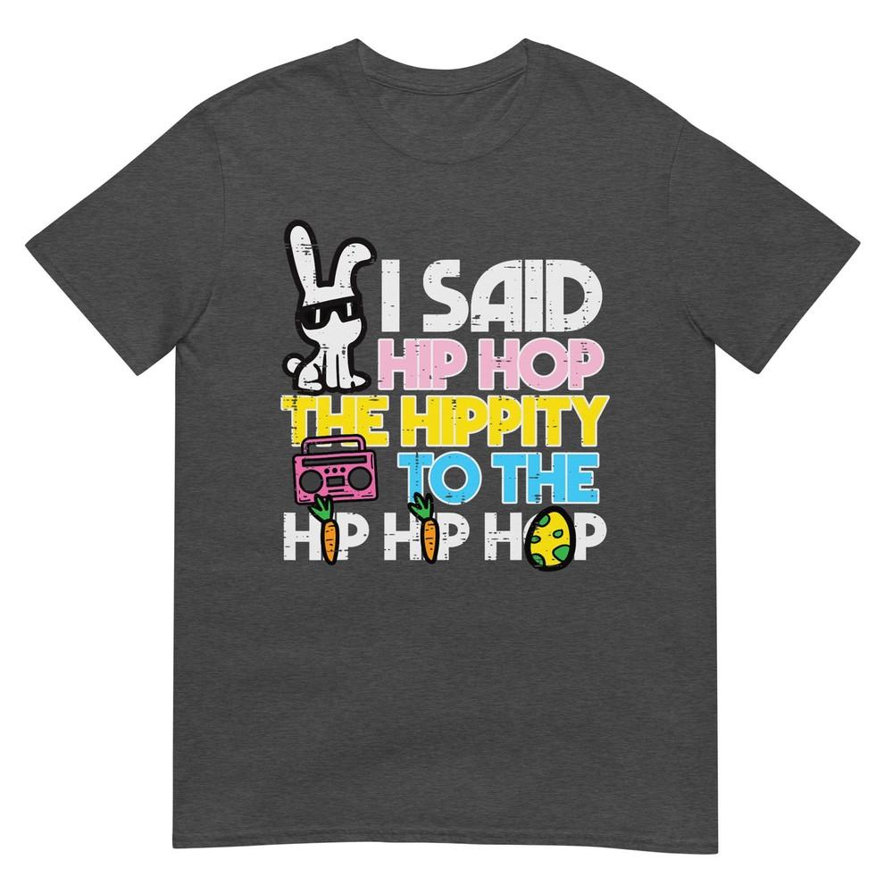 Hip Hop Hippity Easter Bunny Funny Unisex Girls Kids Toddler Tshirt