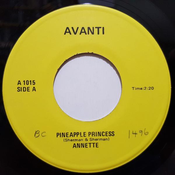 

7inch Record ANNETTE 7 Pineapple Princess A1015 Avanti US Pop Used