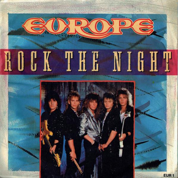 

7inch Record EUROPE - Rock The Night EUR1 Epic 1986 UK Rock Used