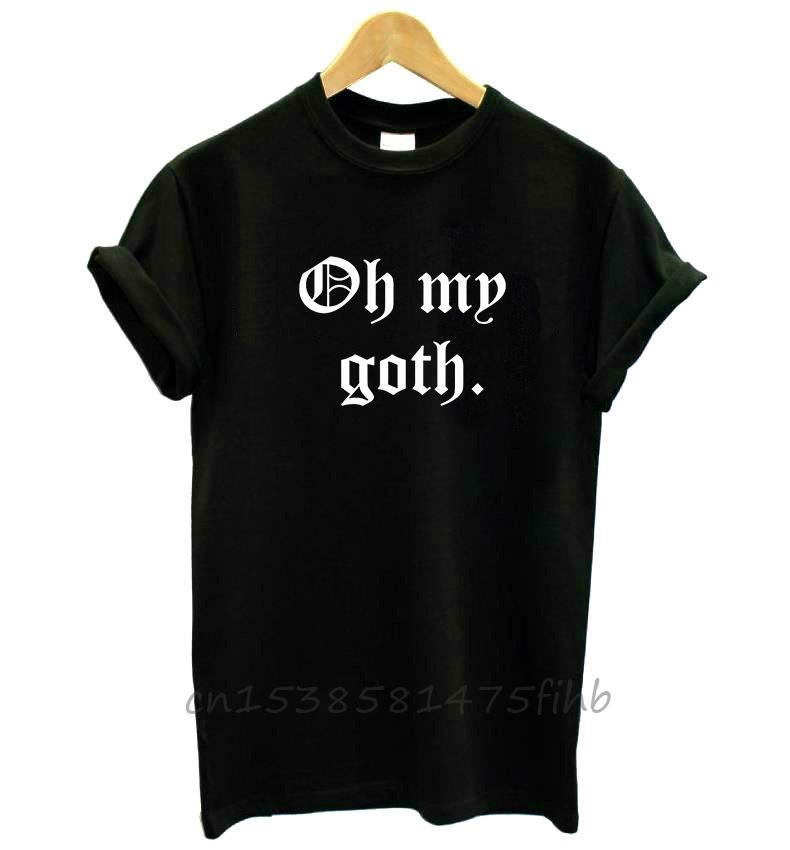 

OH MY GOTH Letters Print Women Tshirt No Fade Premium T Shirt For Lady Girl Woman T-Shirts Graphic Top Tee Customize 3XL чорний
