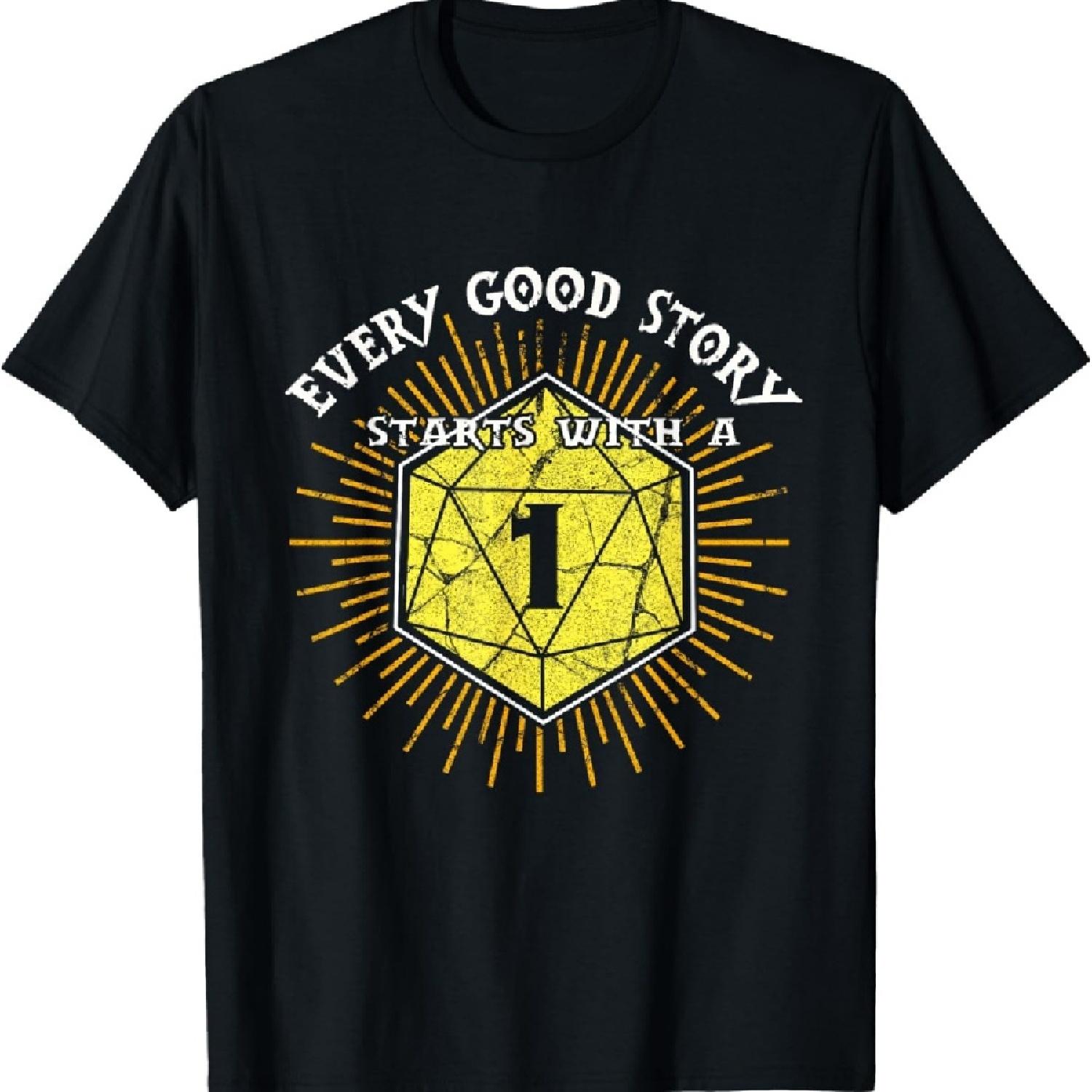 

Fantasy Tabletop RPG Every Good Story Tee Gift T-Shirt XXXXXL чёрный