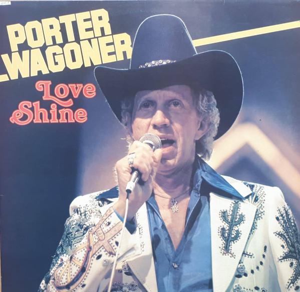 

LP Record PORTER WAGONER - Love Shine 20115 Astan Music AG 1984 Germany Folk Used
