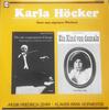 LP-Schallplatte KARLA HCKER FRIEDRICH ZEHM IRMA Liest Aus Eigenen Werken 307909 März 1979 Deutschland Klassik Gebraucht