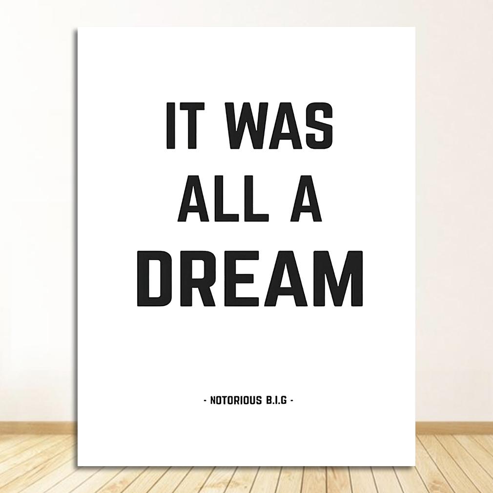 and Poster , It Was All A Dream Biggie Smalls Quote Rap Prints Wall Art Decor The Notorious BIG Canvas Print