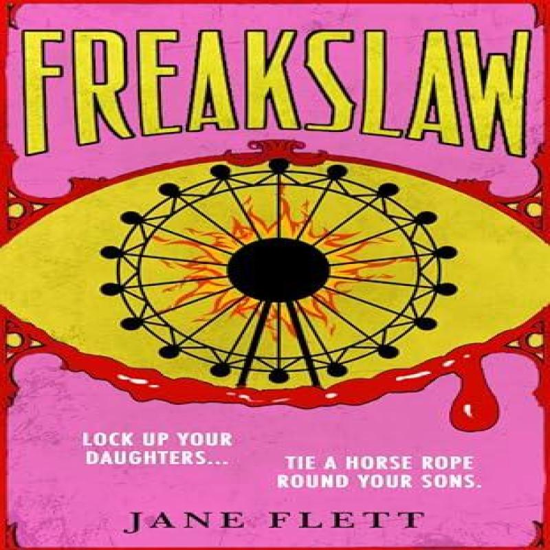 Freakslaw by Jane Flett Hardback Book 9780857529541