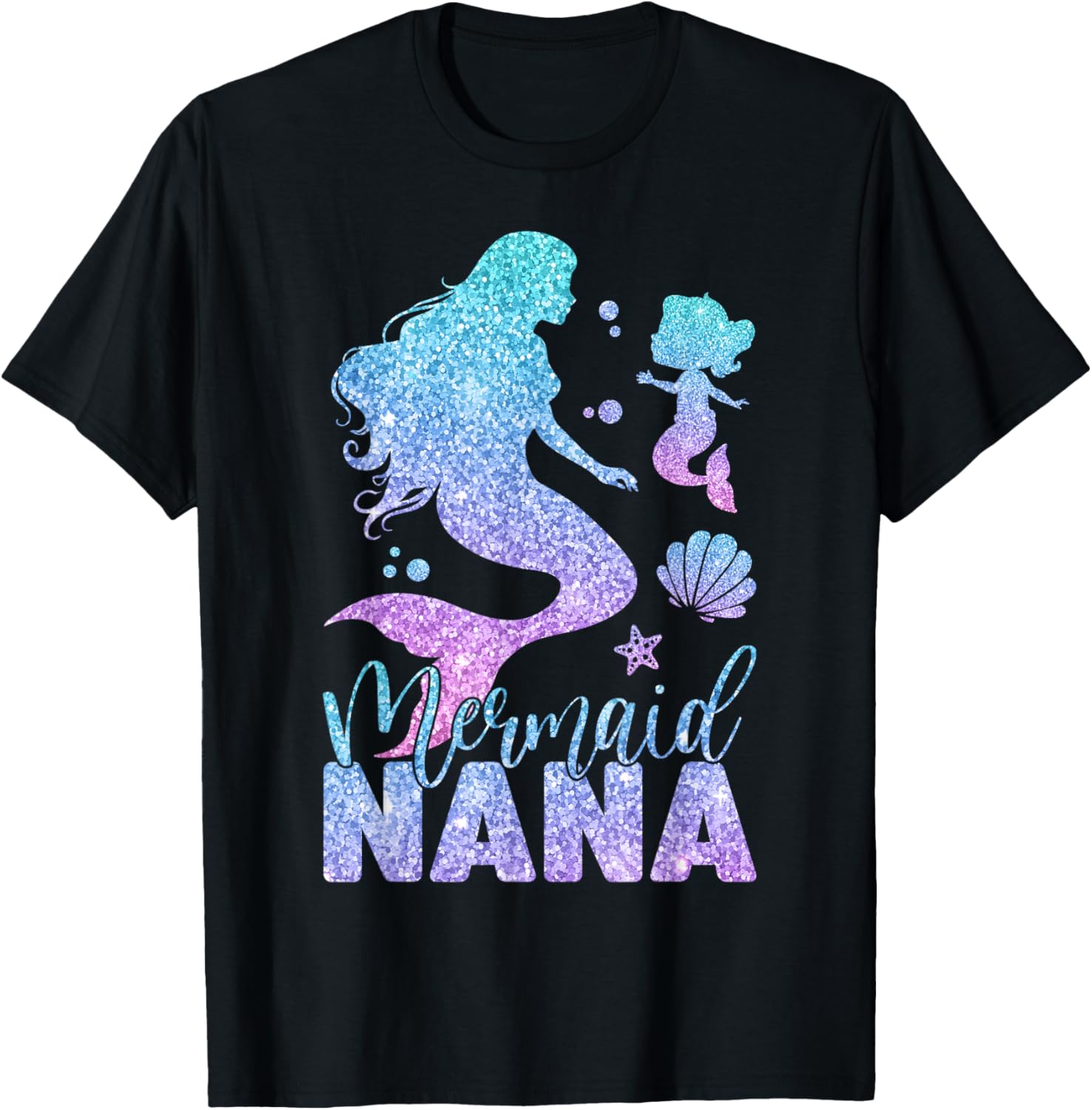 Cute Mermaid Nana Mermaid Mom Mommy Happy Mothers Day Women T-Shirt S разноцветный