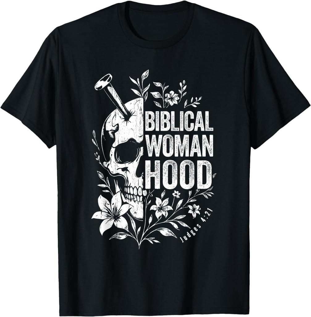 Biblical Womanhood Skull Flower Judges 4-21 Christian T-Shirt