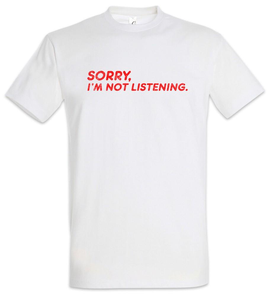 Sorry I'm Not Listening T-Shirt Fun Geek Nerd Admin Computer Science Scientist
