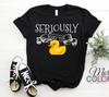 New T-Shirt Unisex Seriously What The Duck Pun Funny T-Shirt, Ducks Lover Gift,