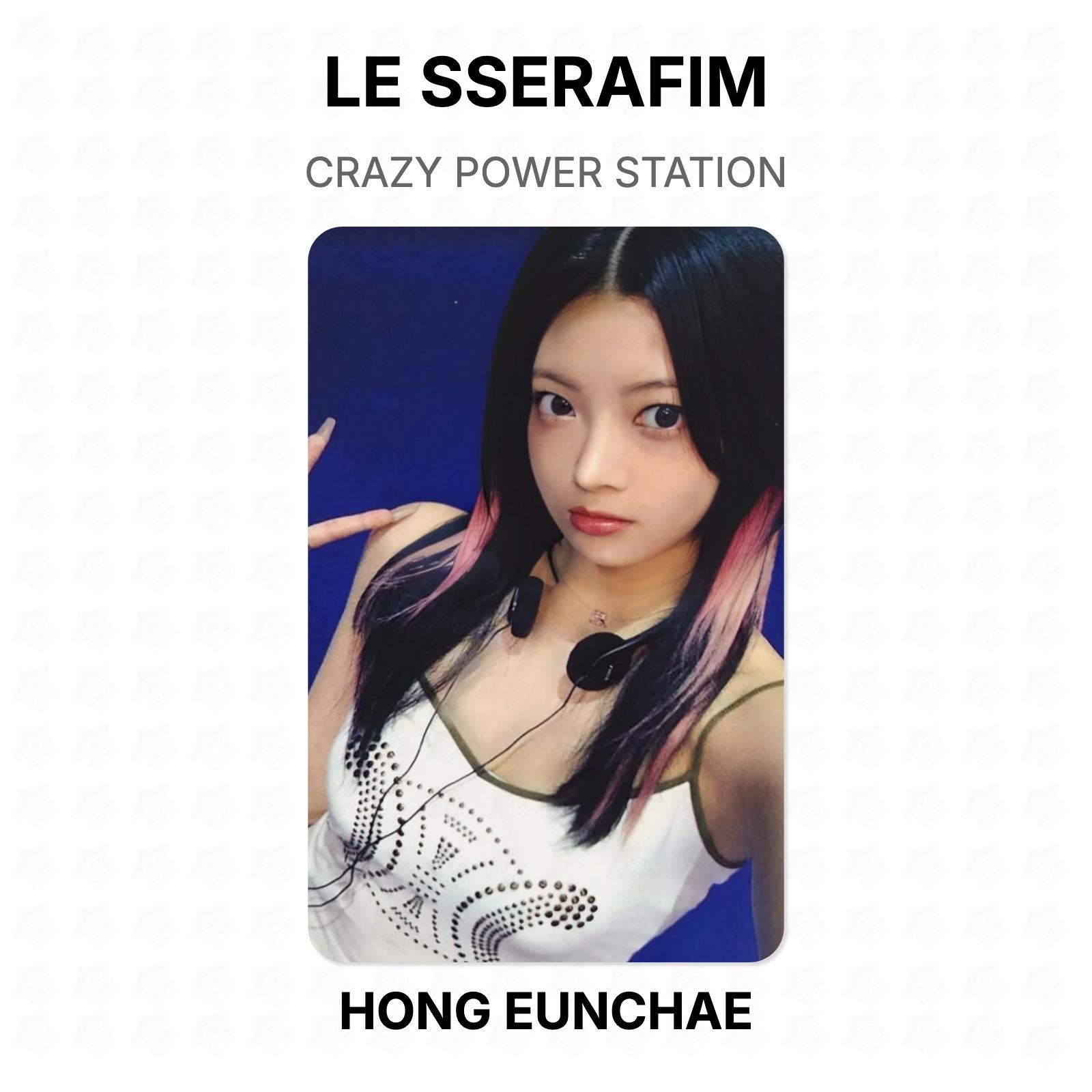 LE SSERAFIM CRAZY POWER STATION Official Photocard HONG EUNCHAE