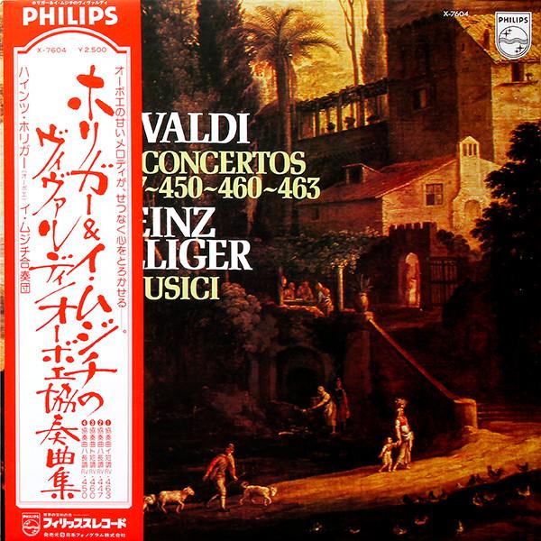 

LP Record HEINZ HOLLIGER, I MUSICI - Vivaldi: 4 Oboe Concertos X7604 PHILIPS 1976 Japan Obi Classical Used
