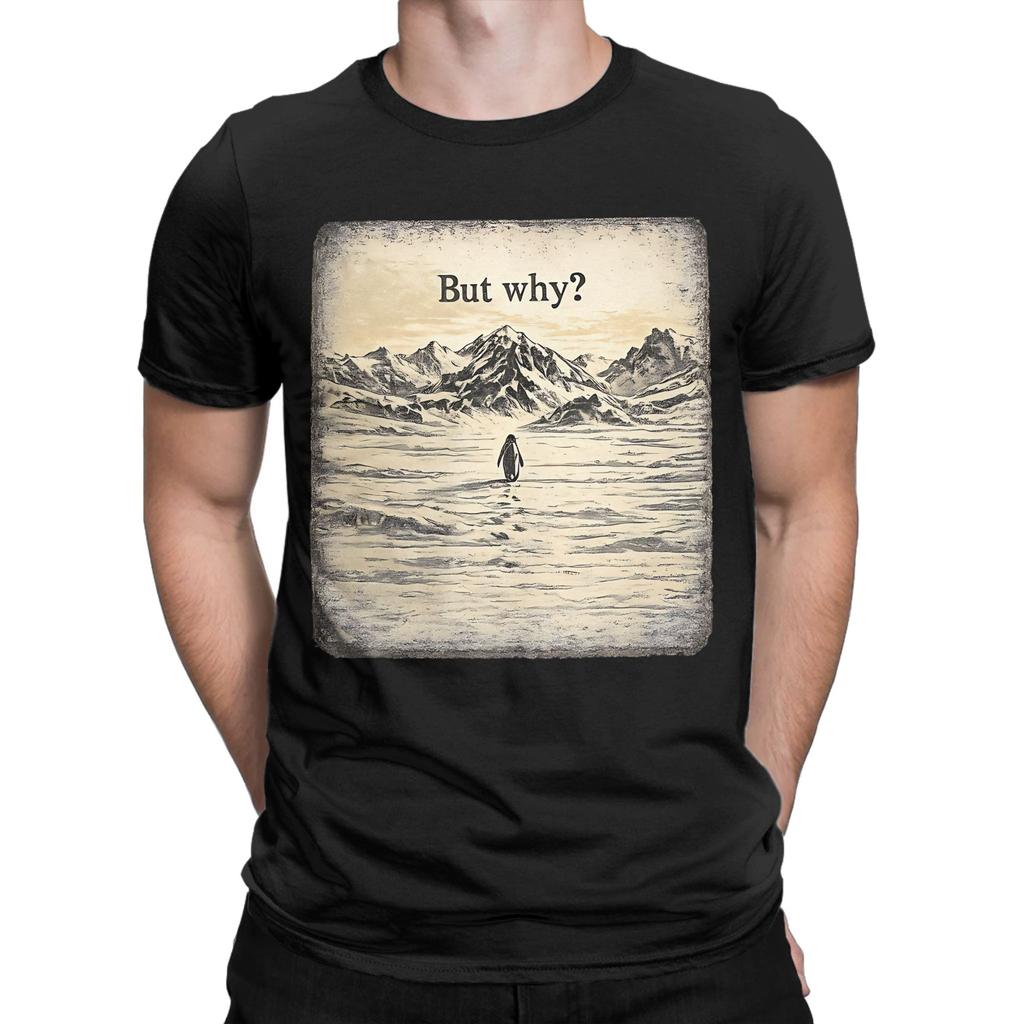 But Why Penguin T Shirt Summer Cotton T Shirts For Men Popular Custom DIY Tee Shirt Short Sleeve Streetwear Clothing