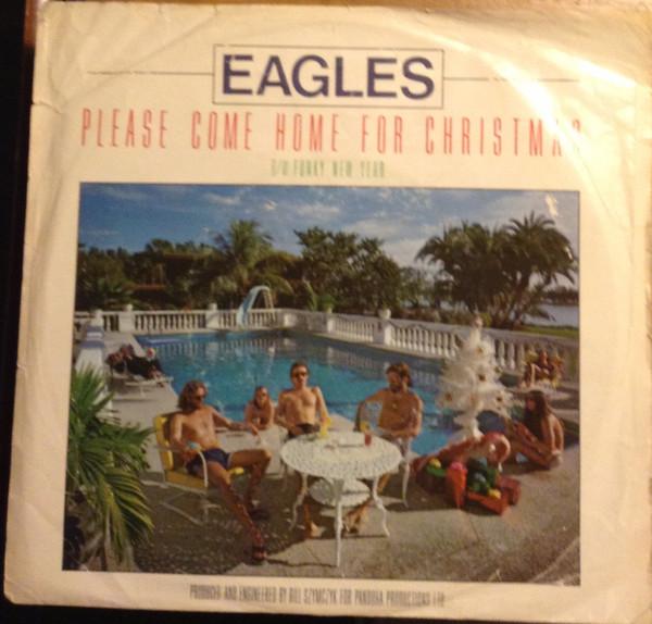 

7inch Record EAGLES - Please Come Home For Christmas / Fu E45555 Asylum Records 1978 Canada Rock Used