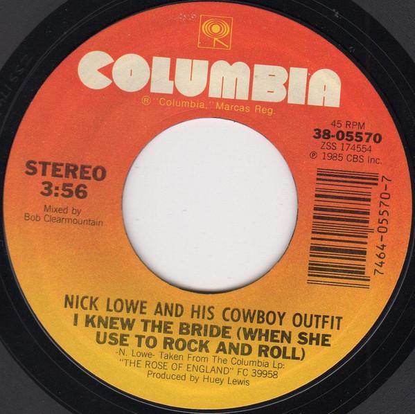 

7-дюймовая пластинка NICK LOWE HIS COWBOY OUTFIT I Knew The Bride When She Use To R 3805570 Columbia 1958 США Рок Б/у