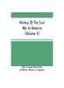 Kniha History Of The Civil War In America (Volume Ii)