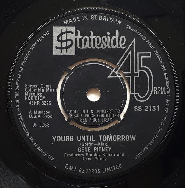 

7inch Record GENE PITNEY - Yours Until Tomorrow SS2131 Stateside 1968 UK Jazz Used