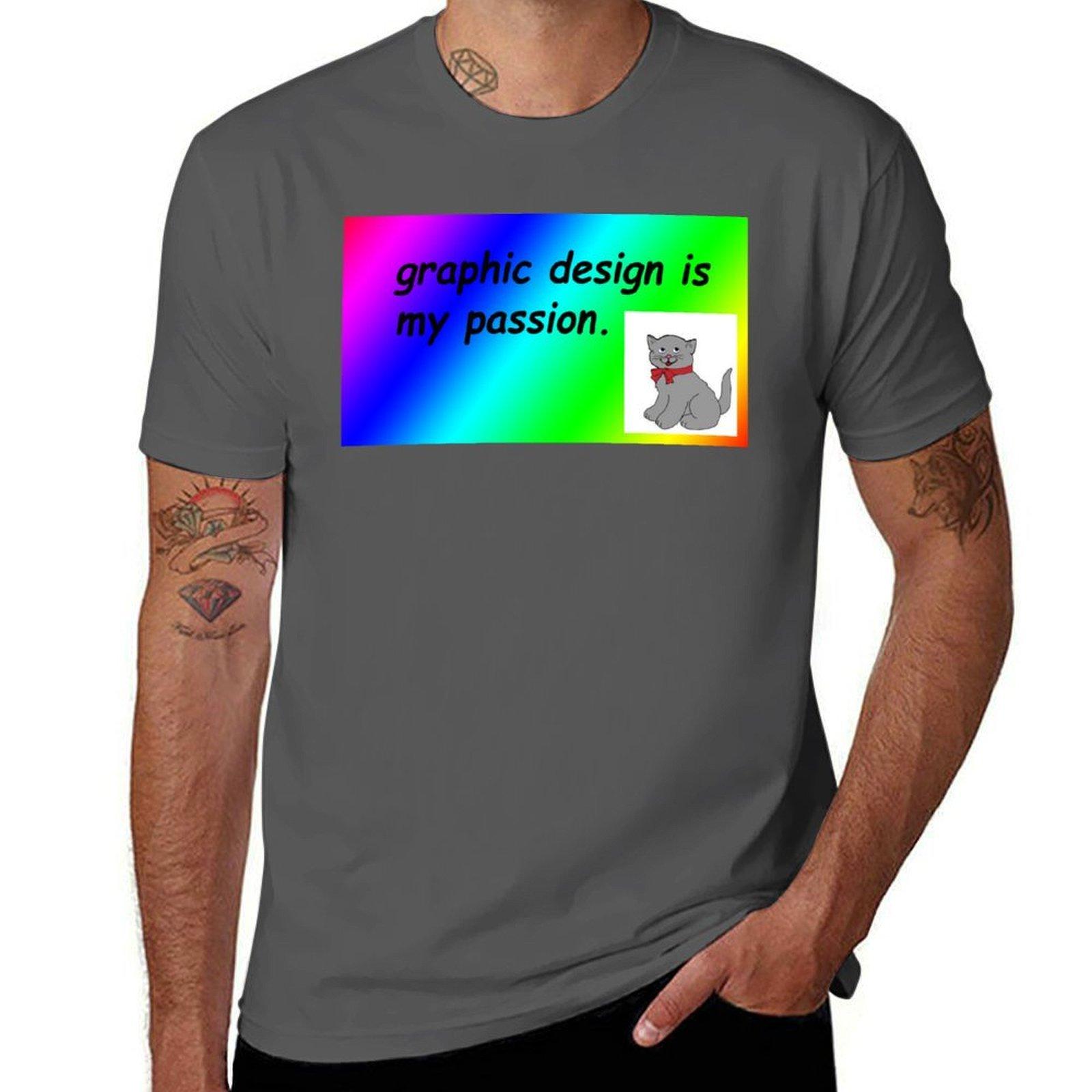 

Graphic design is my passion rainbow comic sans T-Shirt t shirt man casual t shirt personalised T-Shirt 4XL