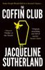 The Coffin Club by Jacqueline Sutherland Paperback Book 9780861543366