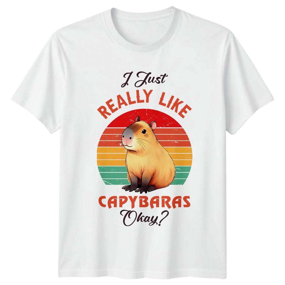 I Just Really Like Capybaras TShirt Capybara Animal Gift For Him And Her S