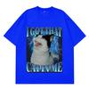 I Got That Cat in Me Funny Meme T-shirt Men Women Aesthetic Trend T-shirt Short-sleeved Loose Casual Cotton Harajuku T-shirts
