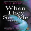 When They See Me by Gill Perdue Paperback Book 9780241992081