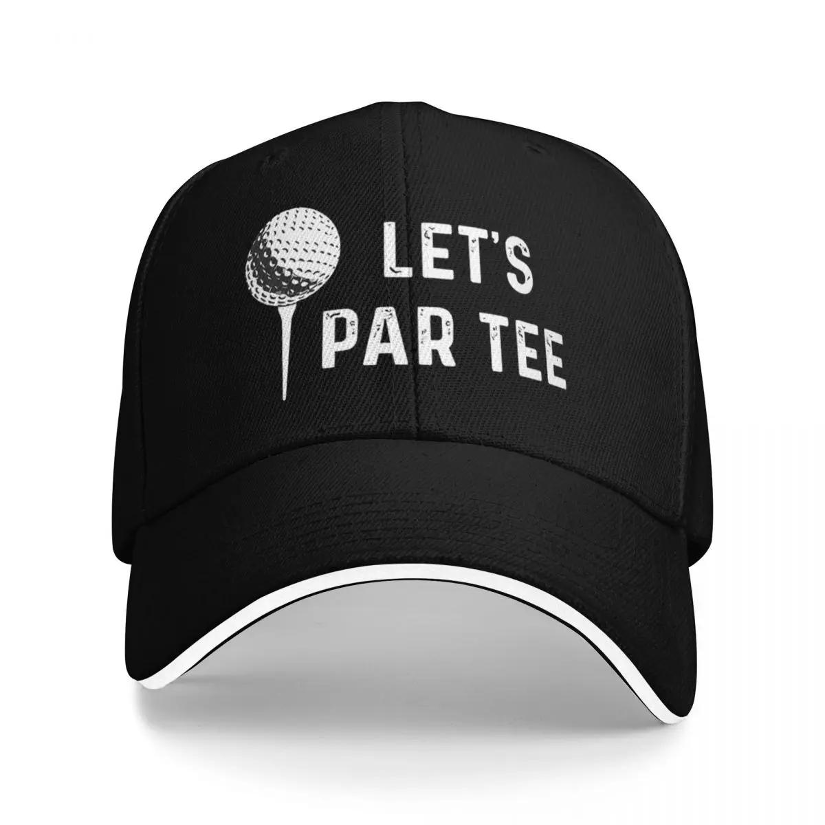 Let S Par Tee Funny Golfing Outdoor Adventures Unisex s Caps Caps For Unisex Baseball Cap For Unisex One Size