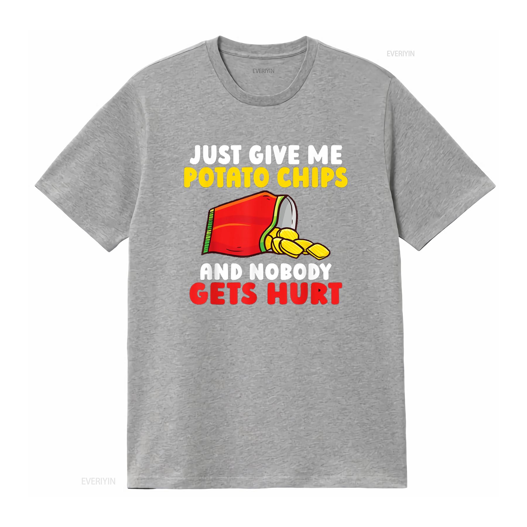 Just give me Potato Chips and nobody gets hurt T Shir vintage Washed fashion Slightly graphic Comfortable Versatile homme S