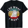 Funny Cat I Do What I Want Middle Finger Kitty Flip The Bird T-Shirt