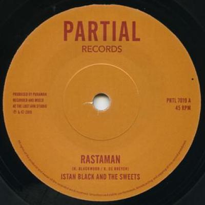 7inch Record ISTAN BLACK, SWEETS - Rastaman / Lost Ark Dub PRTL7019 Partial 2015 UK Reggae, Ska & Dub